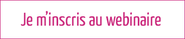 Bouton inscription webinaire.png