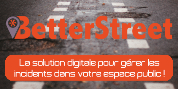 BetterStreet : Gérez efficacement les incidents signalés dans votre commune
